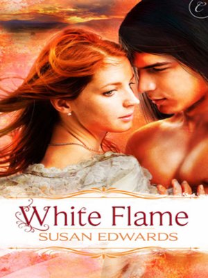 cover image of White Flame: Book Seven of Susan Edwards' White Series